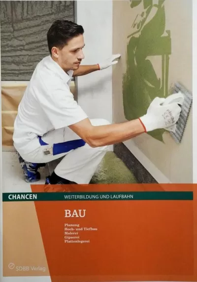 «CHANCEN»-HEFT «BAU»