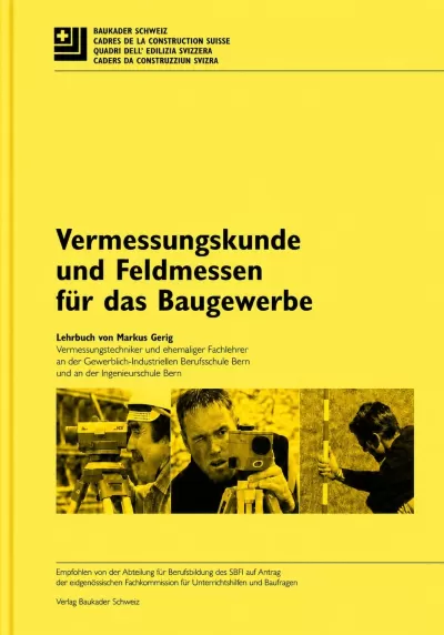 Vermessungskunde Feldmessen Lehrbuch A4